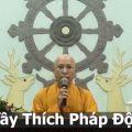 Thầy Thích Pháp Độ