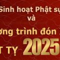 Sinh Hoạt Phật sự và Chương Trình đón Xuân Ất Tỵ